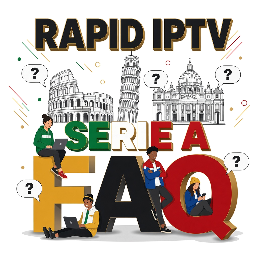rapid-iptv-seriea-faq-v2-transparent